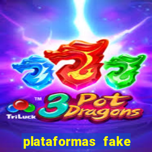 plataformas fake para brincar